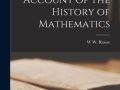 A-Short-Account-of-the-History-of-Mathematics