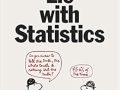 How-to-Lie-with-Statistics