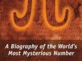 Pi-A-Biography-of-the-Worlds-Most-Mysterious-Number